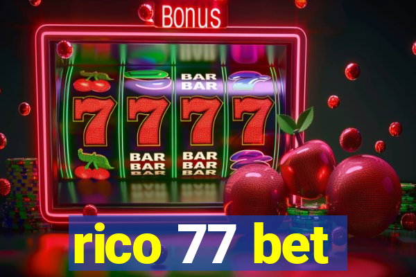 rico 77 bet